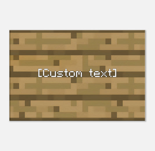 Custom Minecraft sign